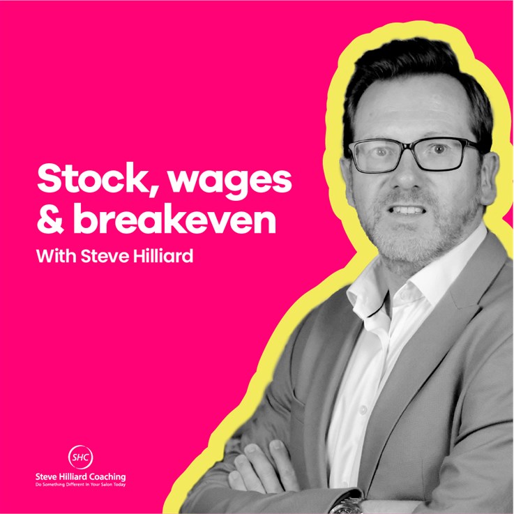 Steve Hilliard Business Course - Stock,Wages and Breakeven