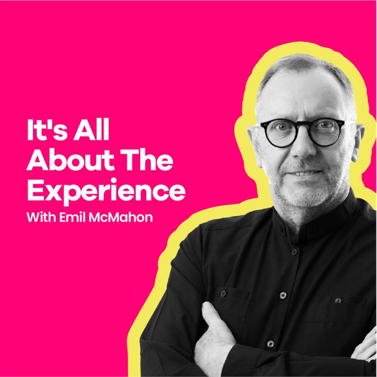 It's All About The Experience with Emil McMahon